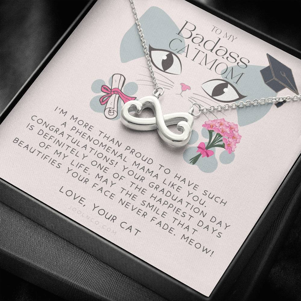 Infinity Heart Necklace Gift For Mom Badass Cat Mom I Am More Than Proud To Have A Mama Like You