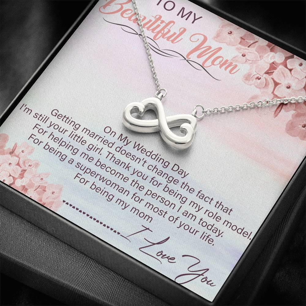 Infinity Heart Necklace Gift For Mom Beautiful Mom On My Wedding Day