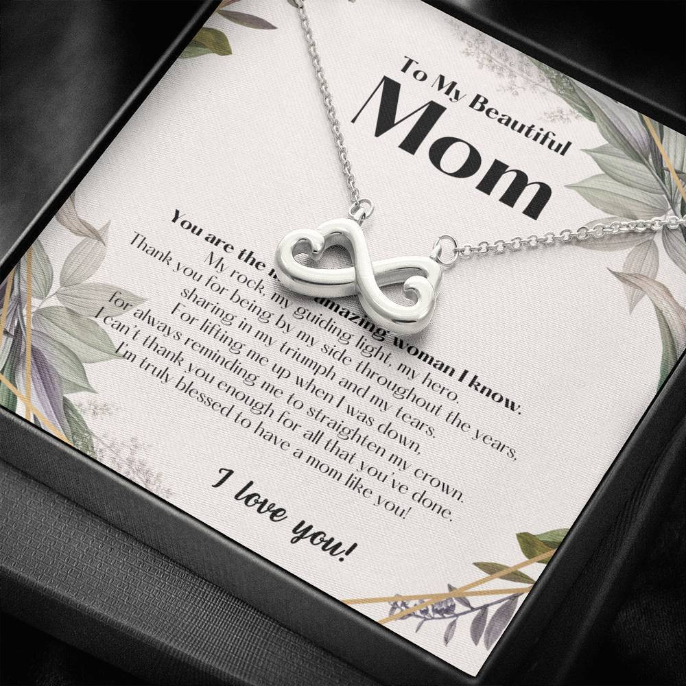 Infinity Heart Necklace Gift For Mom Beautiful Mom Thanks For Being By My Side Throughout The Years