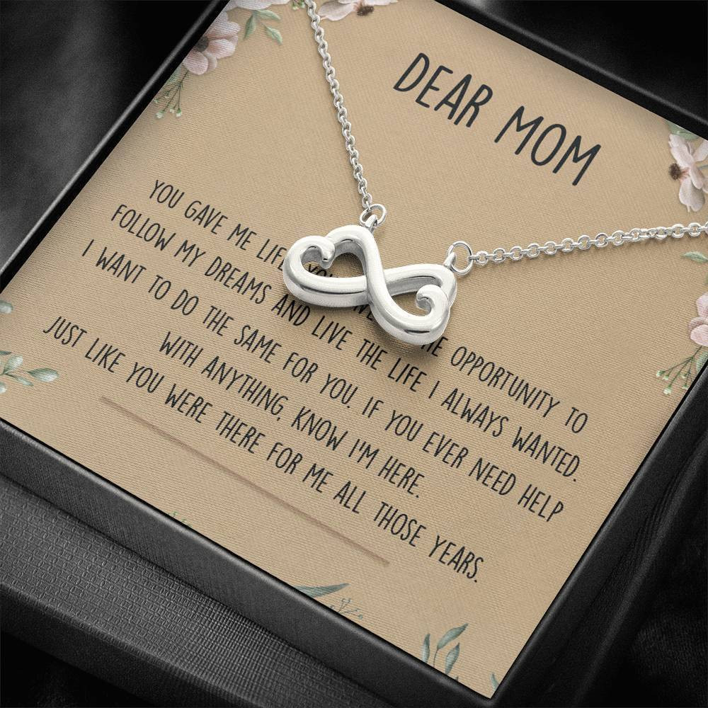 Infinity Heart Necklace Gift For Mom Just Like You Were There For Me All Those Years