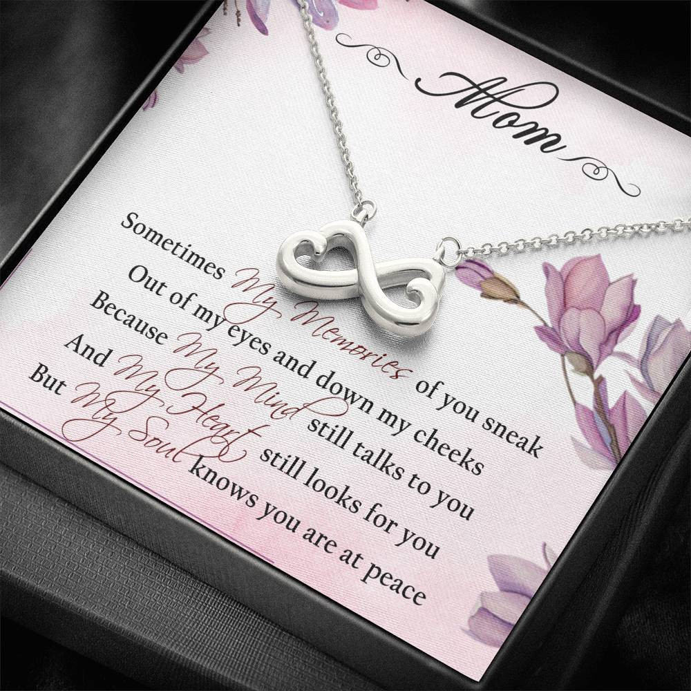 Infinity Heart Necklace Gift For Mom My Mind Still Talks To You