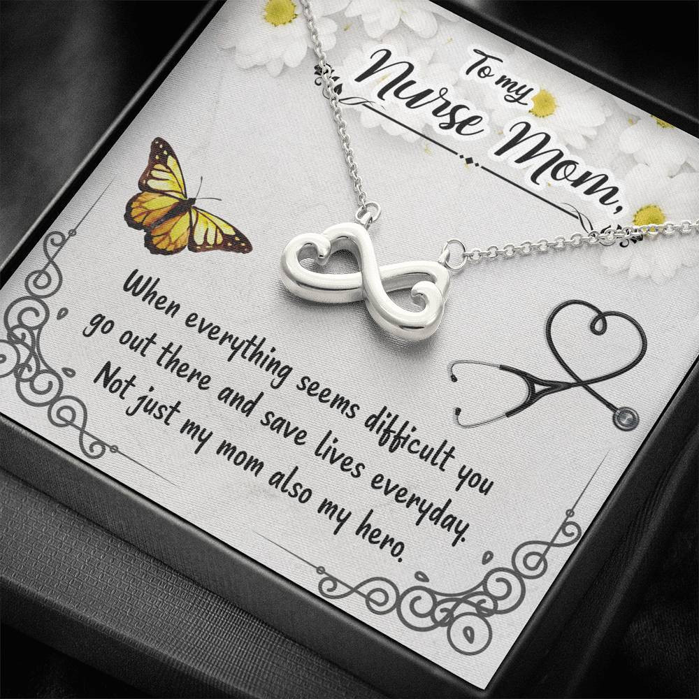 Infinity Heart Necklace Gift For Mom Nurse Mom Not Just My Mom Also My Hero