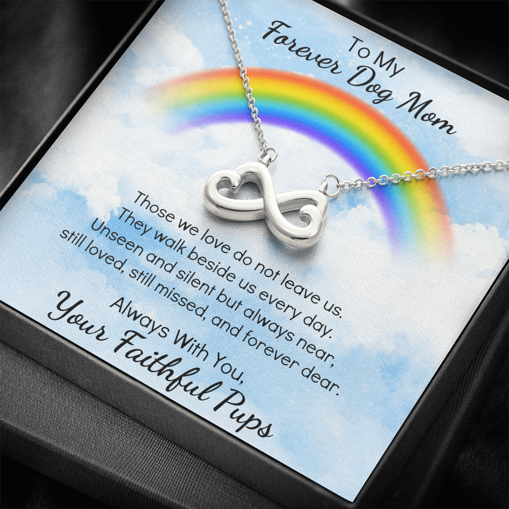 Infinity Heart Necklace Gift For Mom Those We Love Do Not Leaves Us