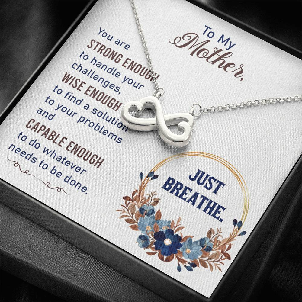 Infinity Heart Necklace Gift For Mom You Are Strong Enough To Handle Your Challenges