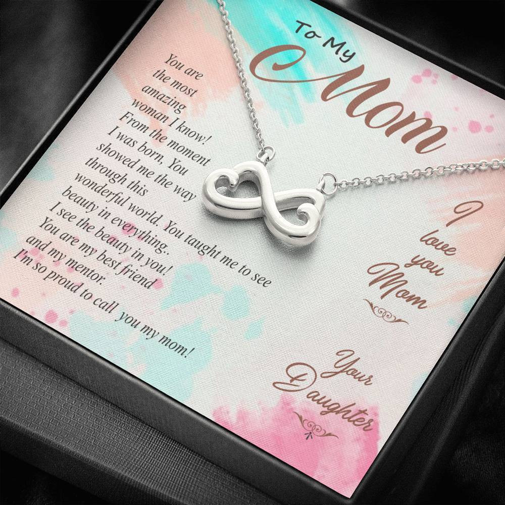 Infinity Heart Necklace Gift For Mom You Showed Me The Way Through This Wonderful World