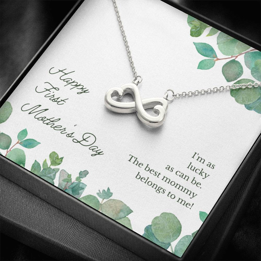 Infinity Heart Necklace Happy First Mother’s Day Gift The Best Mommy Belongs To Me Gift For Mom Woman