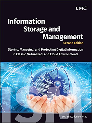 Information Storage and Management: Storing, Managing, and Protecting Digital Information in Classic, Virtualized, and Cloud Environments (PDF/EPUB Version)