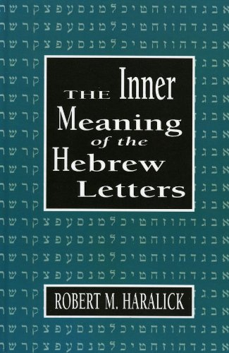 Inner Meaning of the Hebrew Letters (PDF/EPUB Version)