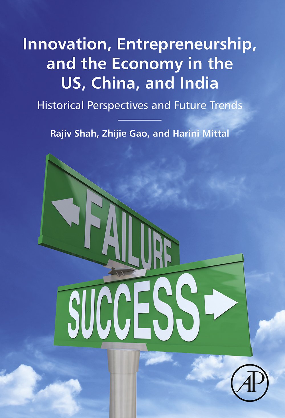 Innovation, Entrepreneurship, and the Economy in the US, China, and India: Historical Perspectives and Future Trends (PDF/EPUB Version)