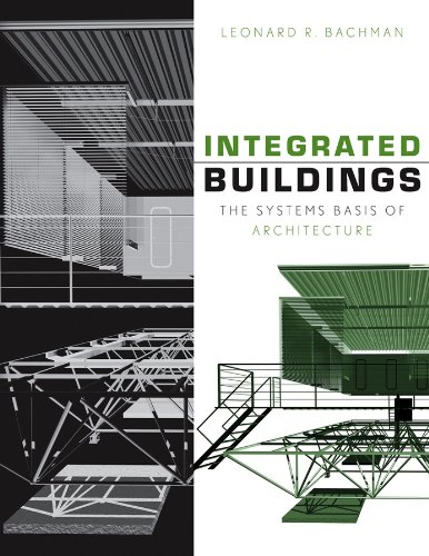 Integrated Buildings: The Systems Basis of Architecture (PDF/EPUB Version)