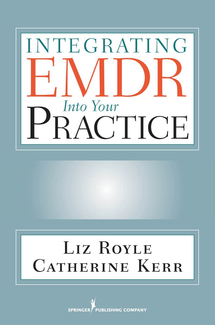 Integrating EMDR Into Your Practice (PDF/EPUB Version)