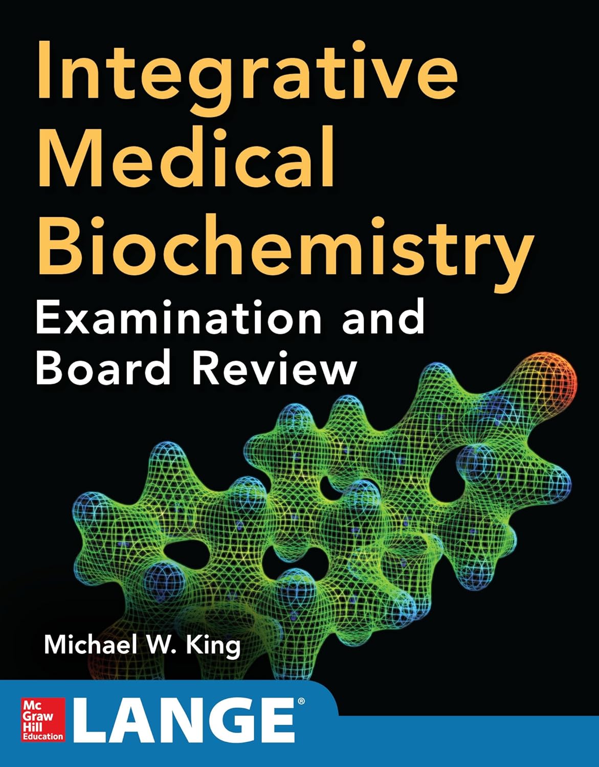 Integrative Medical Biochemistry: Examination and Board Review (PDF/EPUB Version)
