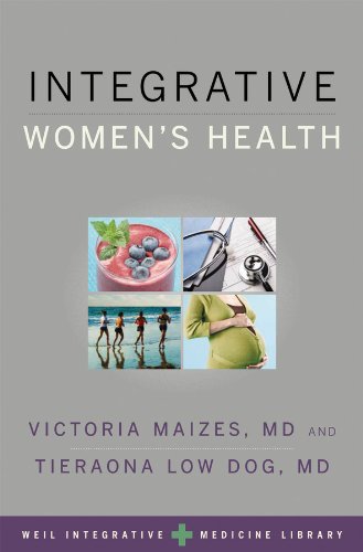 Integrative Women's Health (WEIL INTEGRATIVE MEDICINE LIBRARY) (PDF/EPUB Version)
