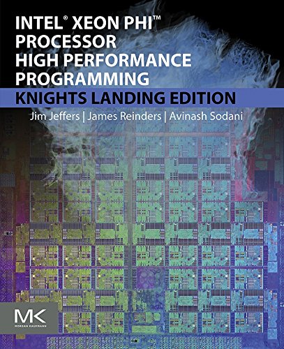 Intel Xeon Phi Processor High Performance Programming: Knights Landing Edition (PDF/EPUB Version)
