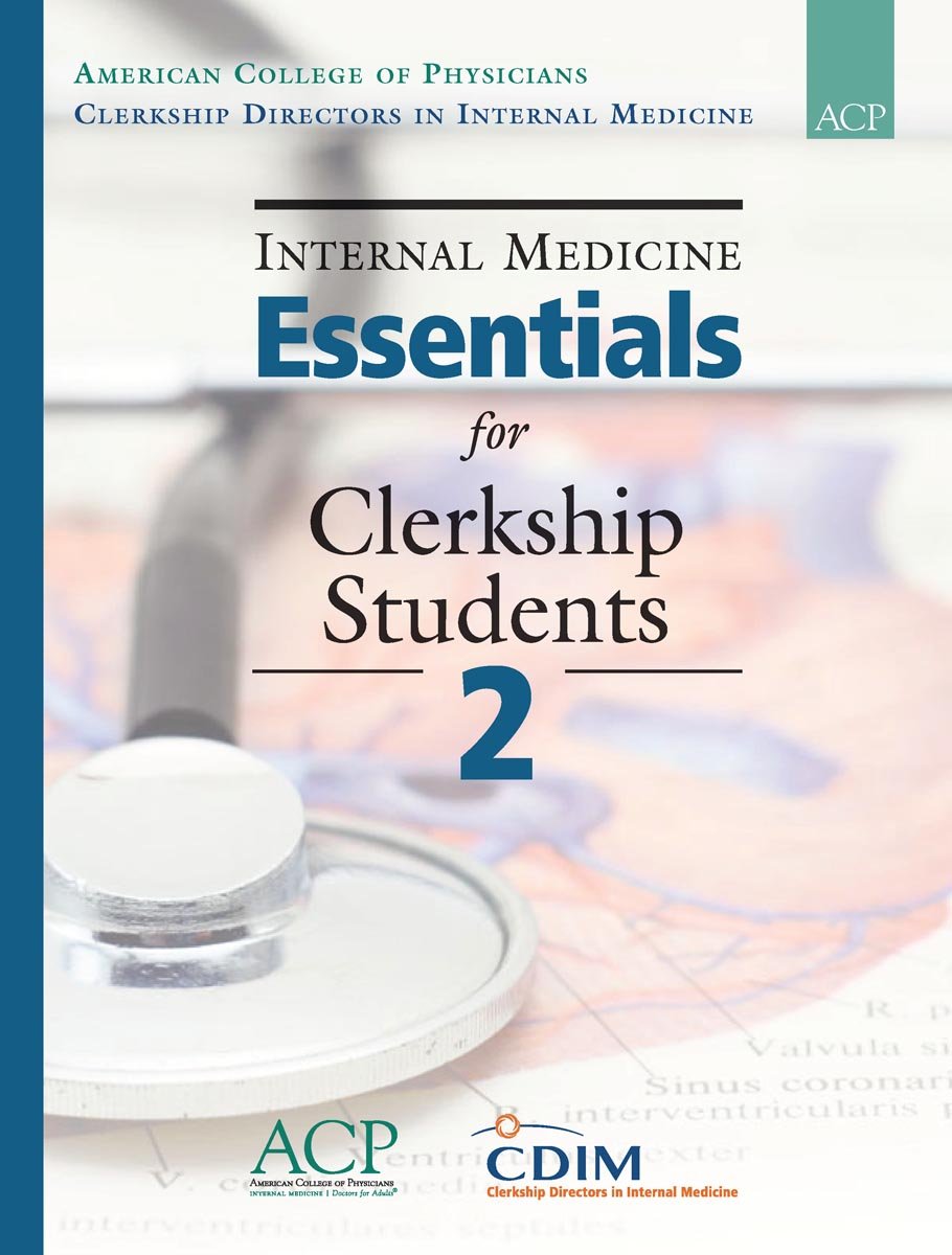 Internal Medicine Essentials for Clerkship Students 2 (PDF/EPUB Version)