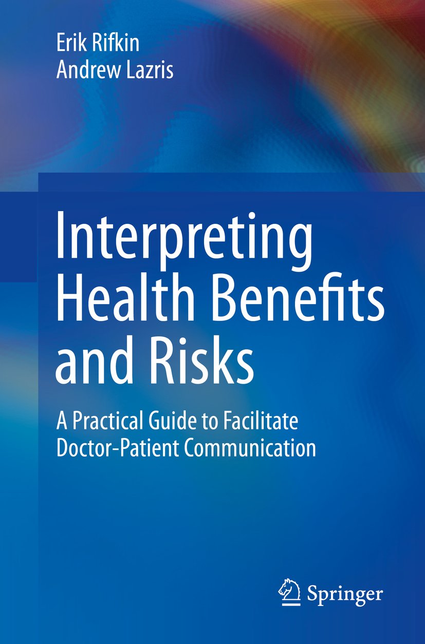 Interpreting Health Benefits and Risks: A Practical Guide to Facilitate Doctor-Patient Communication (PDF/EPUB Version)