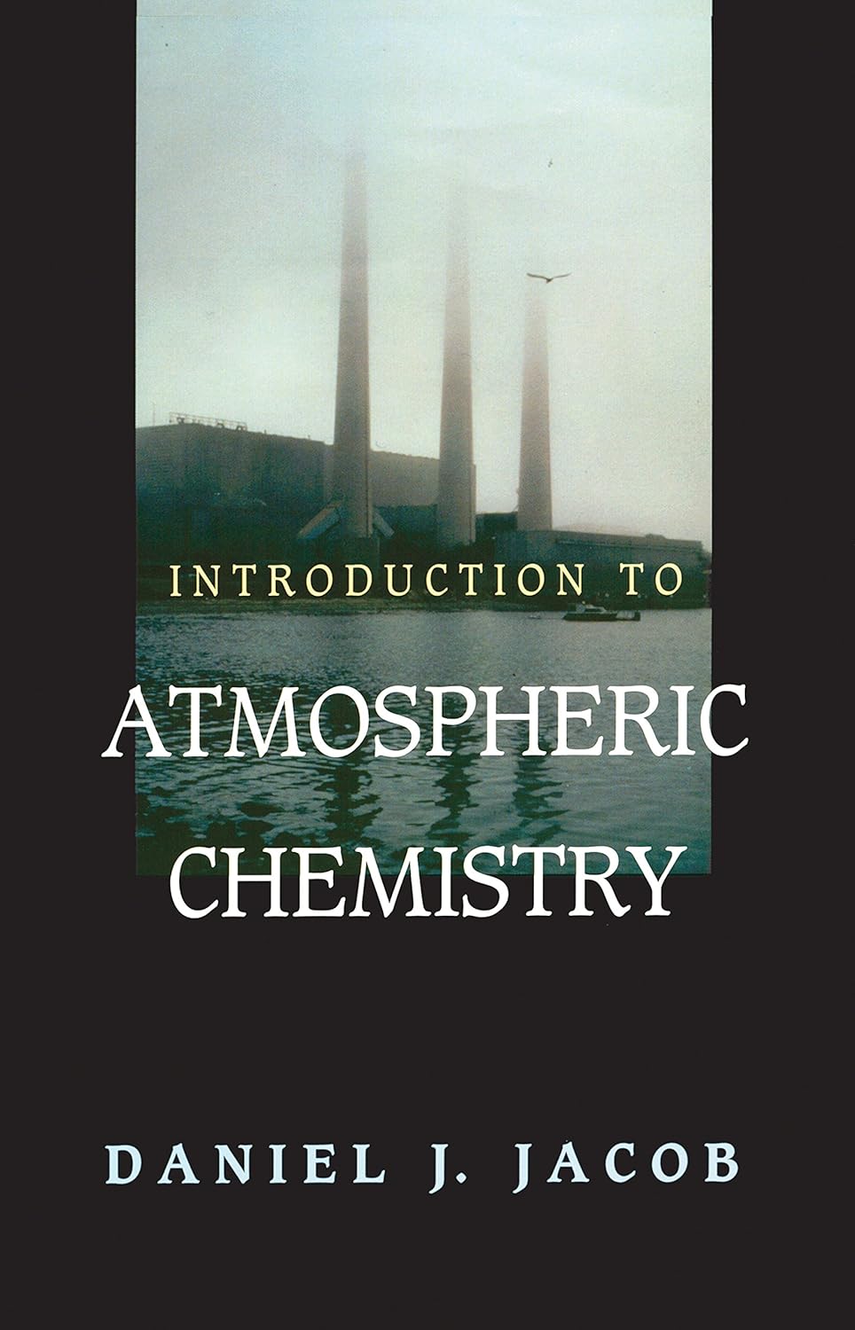 Introduction to Atmospheric Chemistry (PDF/EPUB Version)