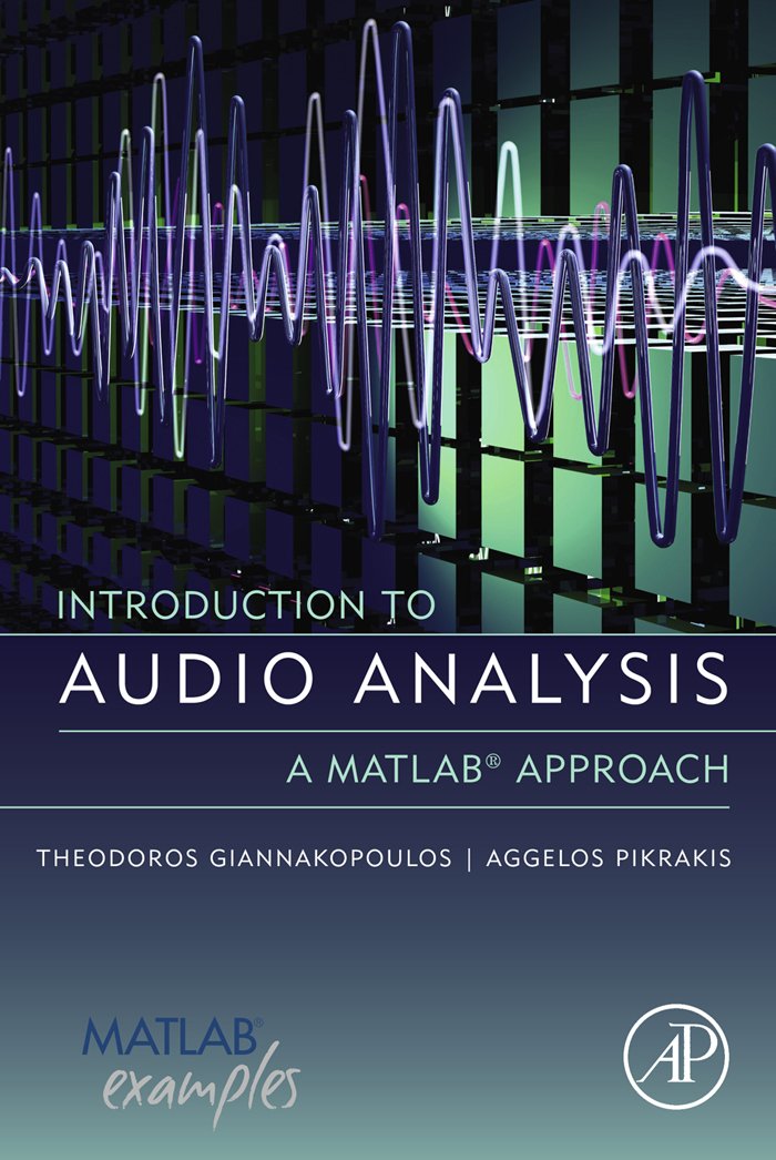 Introduction to Audio Analysis: A MATLAB® Approach (PDF/EPUB Version)
