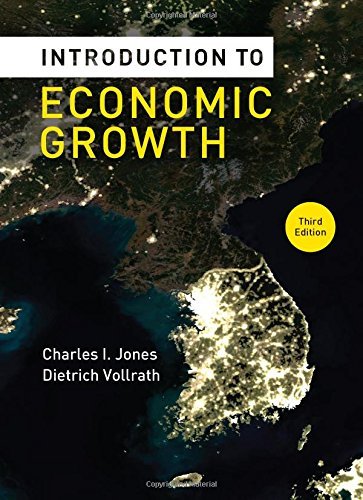 Introduction to Economic Growth (Third Edition) (PDF/EPUB Version)