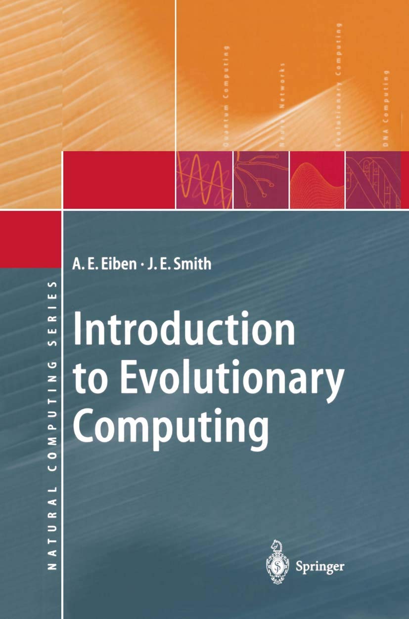 Introduction to Evolutionary Computing (Natural Computing Series) (PDF/EPUB Version)