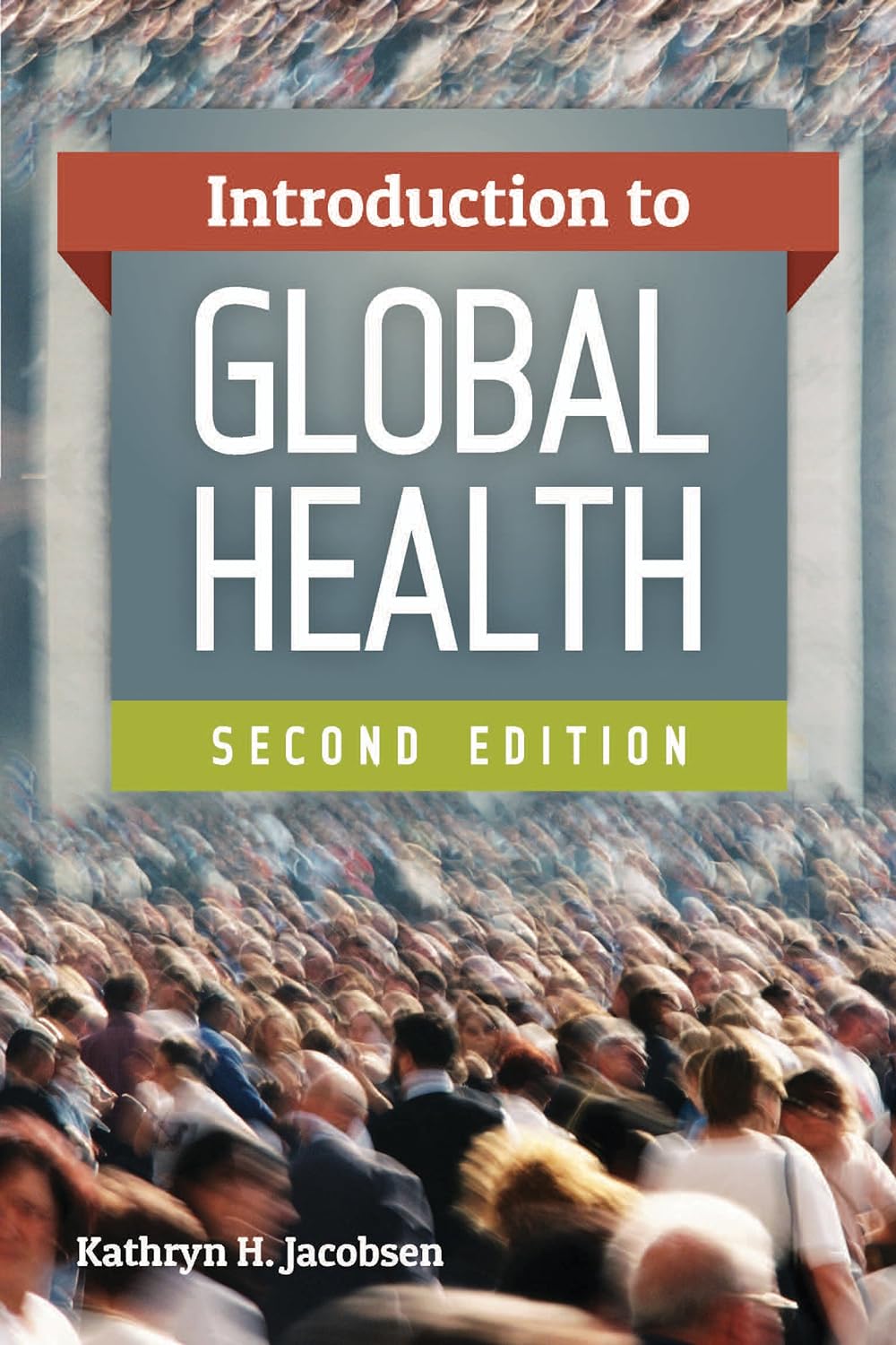 Introduction to Global Health (PDF/EPUB Version)