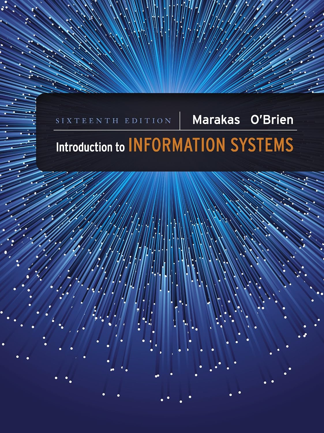 Introduction to Information Systems - Loose Leaf, 16th edition (PDF/EPUB Version)