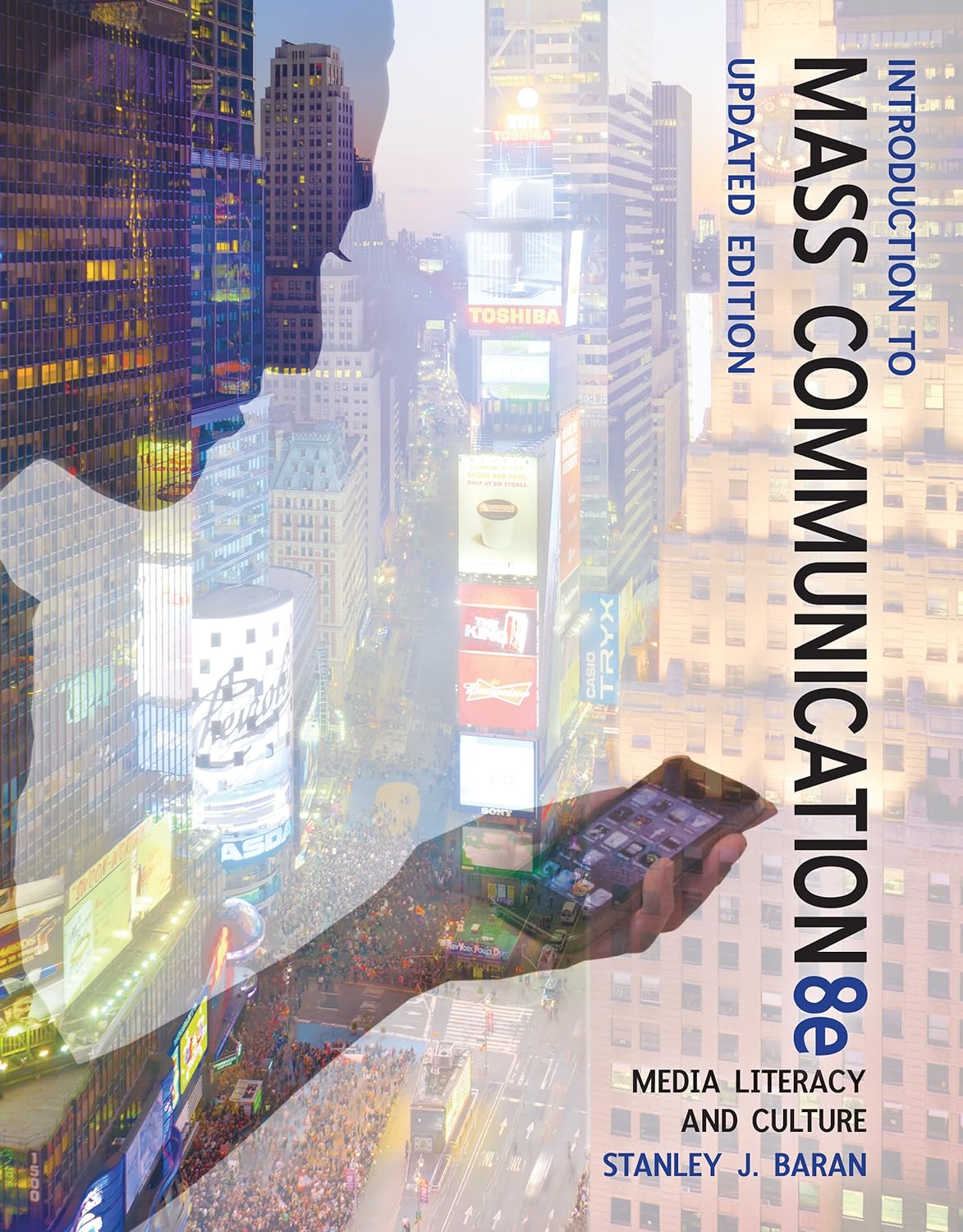 Introduction To Mass Comm, 8E, With Access Code For Connect Plus (PDF/EPUB Version)