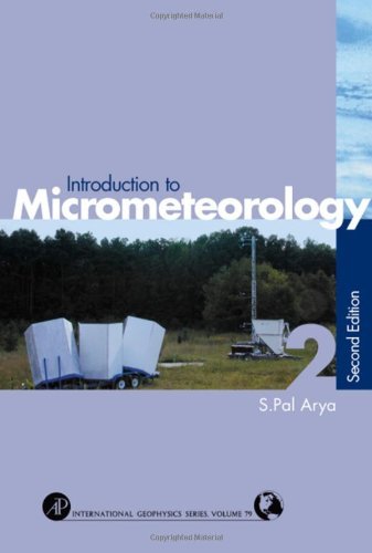 Introduction to Micrometeorology (ISSN Book 79) (PDF/EPUB Version)