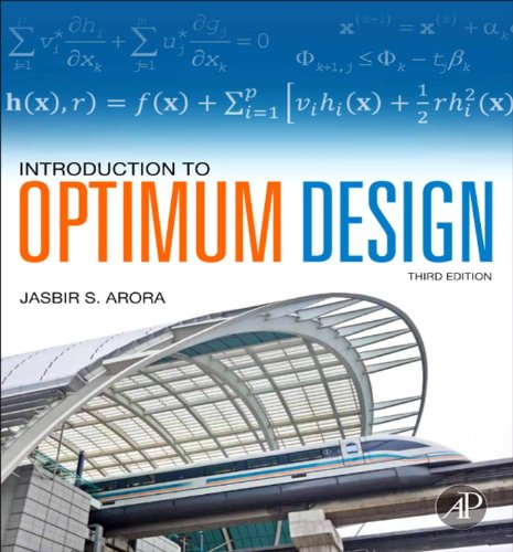 Introduction to Optimum Design (PDF/EPUB Version)