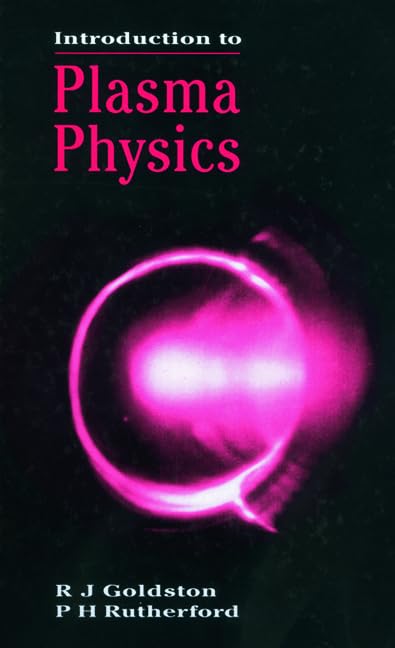 Introduction to Plasma Physics (PDF/EPUB Version)