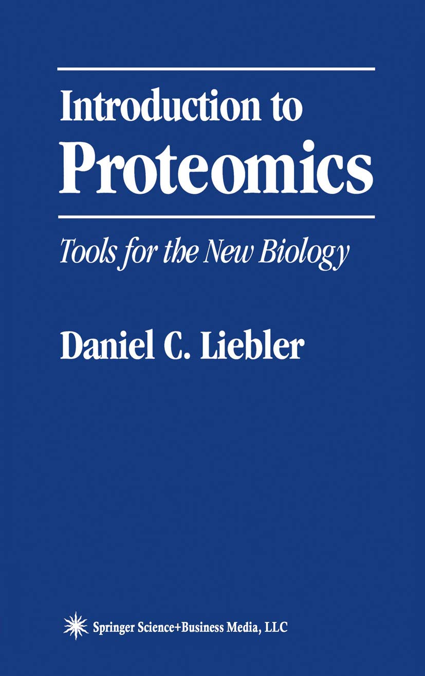 Introduction to Proteomics: Tools for the New Biology (PDF/EPUB Version)
