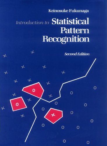Introduction to Statistical Pattern Recognition (Computer Science & Scientific Computing) (PDF/EPUB Version)
