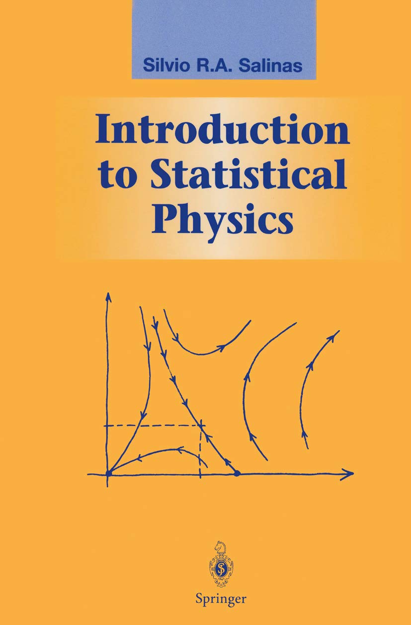 Introduction to Statistical Physics (Graduate Texts in Contemporary Physics) (PDF/EPUB Version)