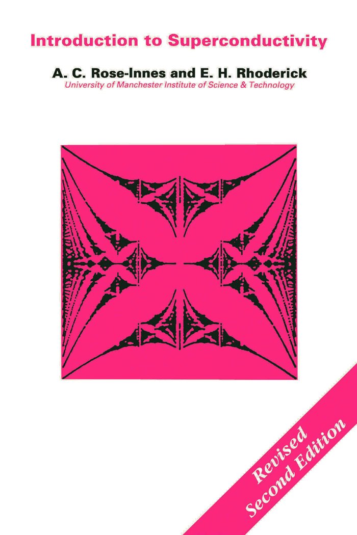 Introduction to Superconductivity (Pergamon international library of science, technology, engineering, and social studies) (PDF/EPUB Version)