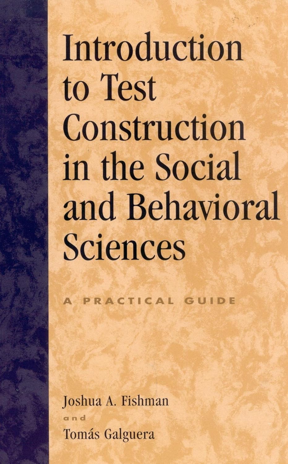 Introduction to Test Construction in the Social and Behavioral Sciences: A Practical Guide (PDF/EPUB Version)