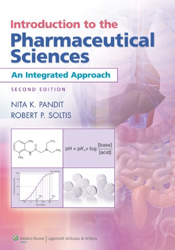 Introduction to the Pharmaceutical Sciences: An Integrated Approach (Pandit, Introduction to the Pharmaceutical Sciences) (PDF/EPUB Version)