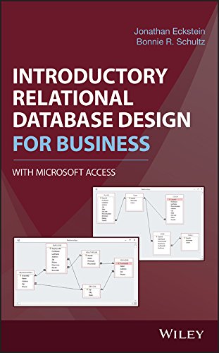 Introductory Relational Database Design for Business, with Microsoft Access (PDF/EPUB Version)