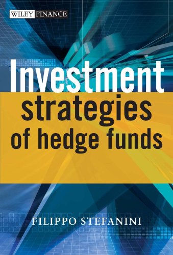 Investment Strategies of Hedge Funds (The Wiley Finance Series Book 520) (PDF/EPUB Version)