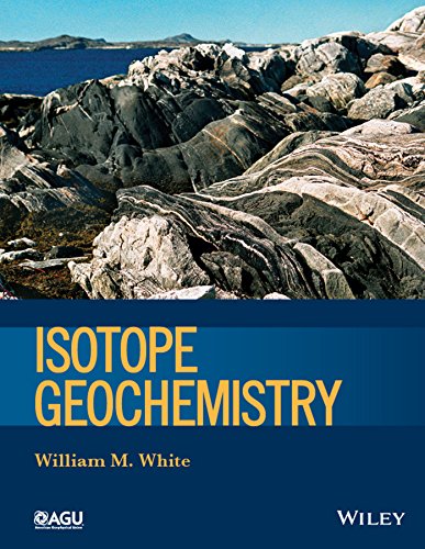 Isotope Geochemistry (Wiley Works) (PDF/EPUB Version)
