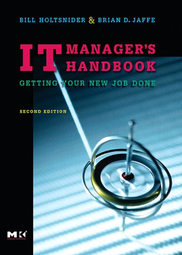 IT Manager's Handbook: Getting Your New Job Done (PDF/EPUB Version)