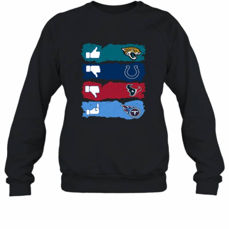 Jacksonville Jaguars, Indianapolis Colts, Houston Texans and Tennessee Titans shirt Sweatshirt