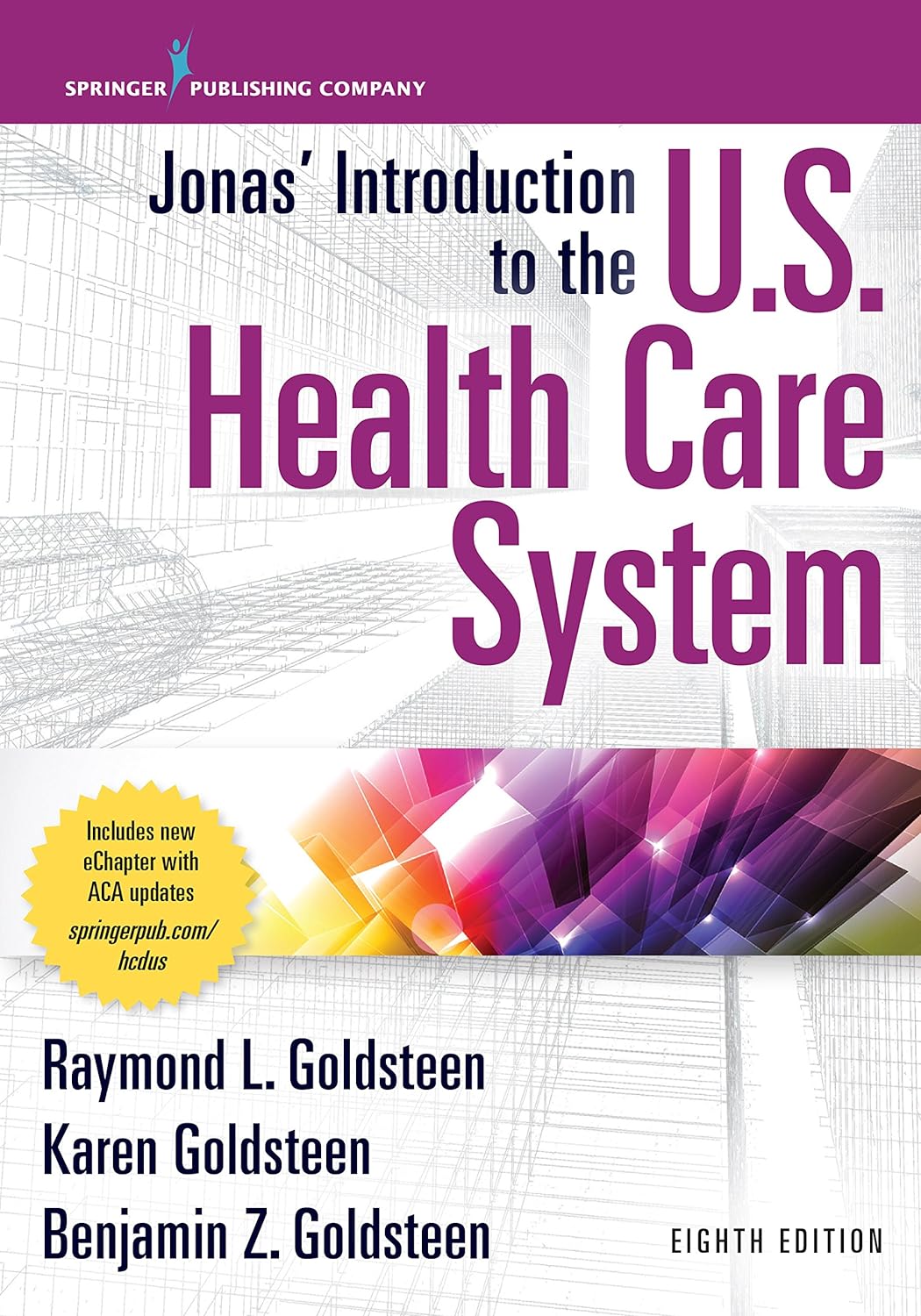 Jonas’ Introduction to the U.S. Health Care System, 8th Edition (PDF/EPUB Version)