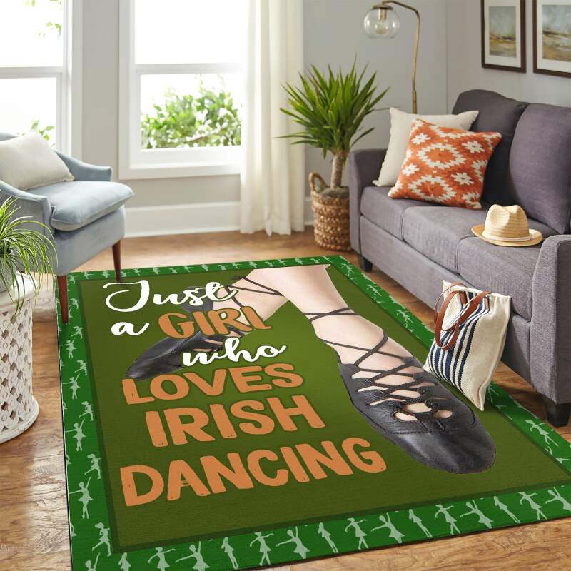 Just A Girl Who Love Ballet Dance Irish Green Mk Carpet Area Rectangle Rug