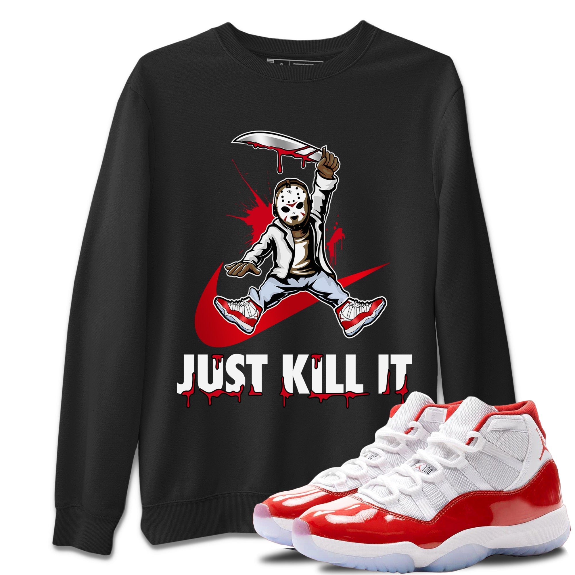 Just Kill It Unisex Sweater – Air Jordan 11 Cherry, Sneakers Matching Sweater