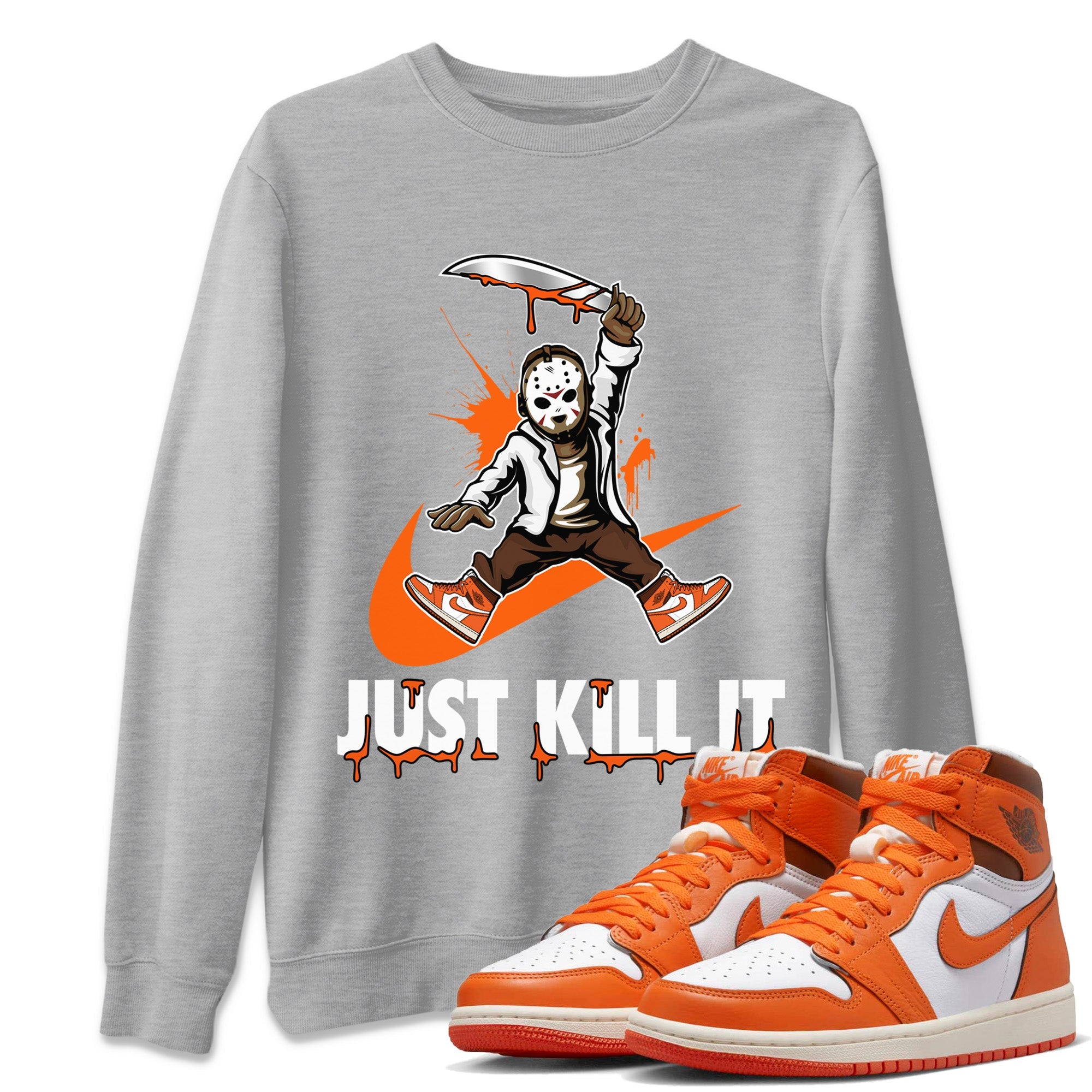 Just Kill It Unisex Sweater – Air Jordan 1 Starfish, Sneakers Matching Sweater