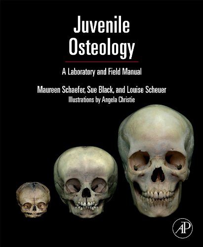 Juvenile Osteology: A Laboratory and Field Manual (PDF/EPUB Version)