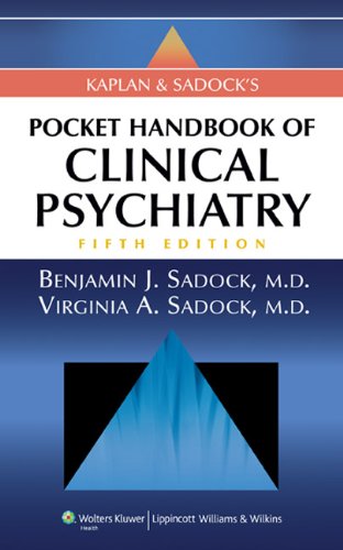 Kaplan and Sadock's Pocket Handbook of Clinical Psychiatry (PDF/EPUB Version)