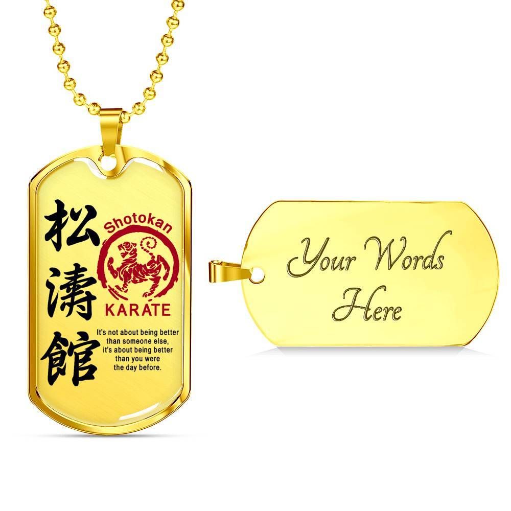 Karate – It’s Not About Being Better Than Someone Else – Shotokan Karate – Military Ball Chain