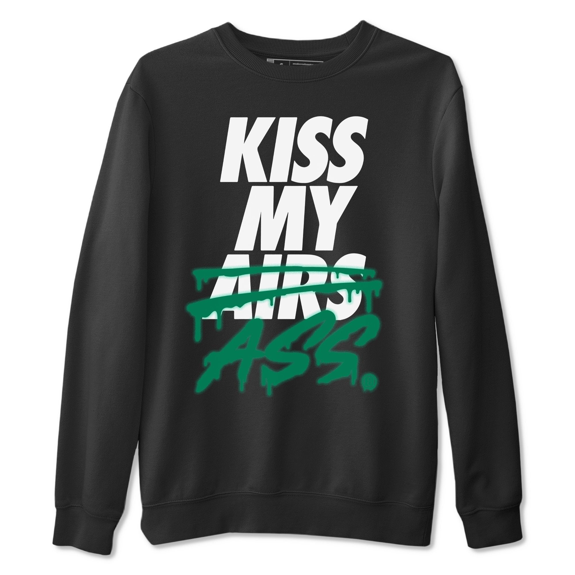 Kiss My Ass Unisex Sweater – Air Jordan 13 Lucky Green, Sneakers Matching Sweater