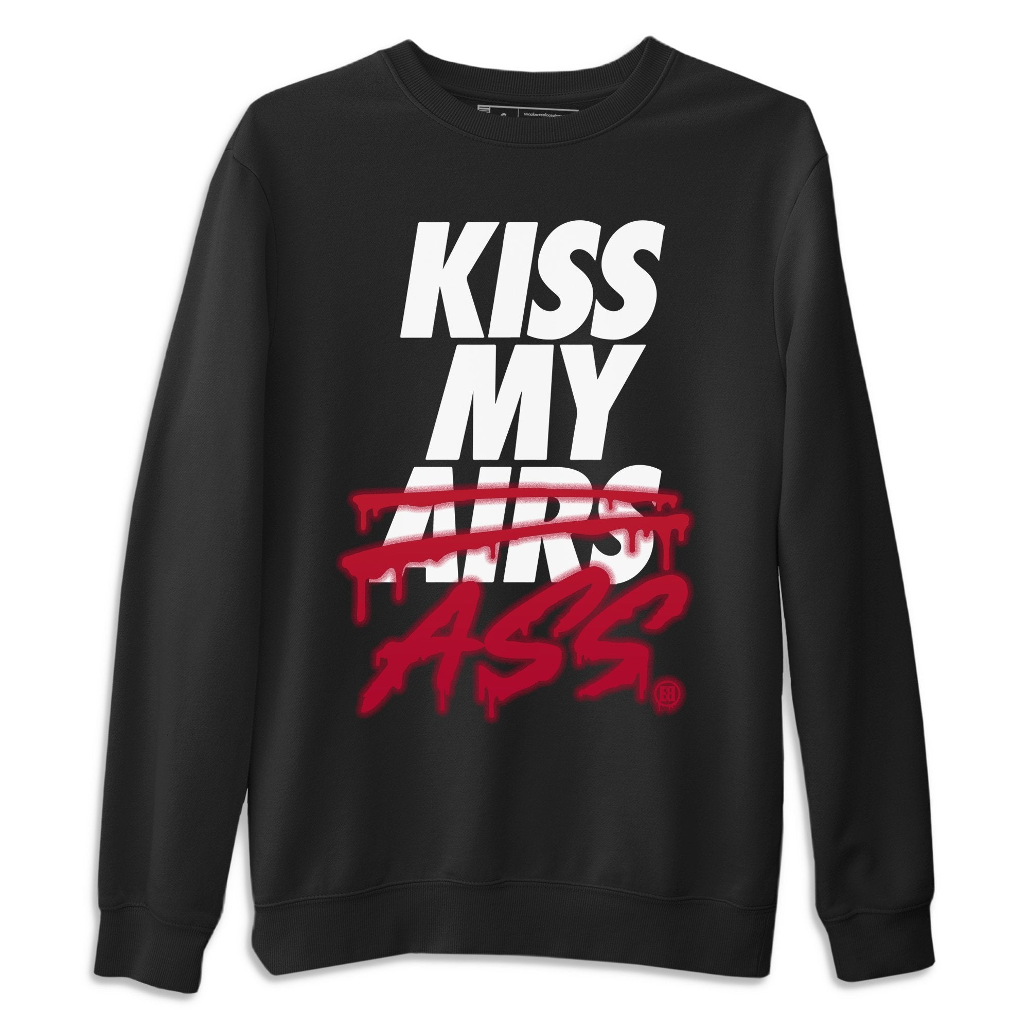 Kiss My Ass Unisex Sweater – Air Jordan 6 Carmine, Sneakers Matching Sweater
